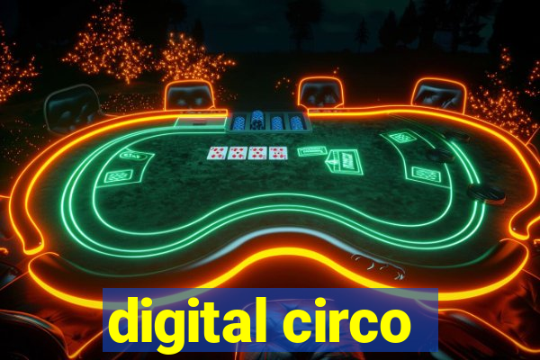 digital circo